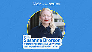 Bild: Prof. Susanne Brorson, Vertretungsprofessur Entwerfen und experimentelles Gestalten